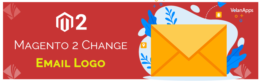 Magento 2 Change Email Logo